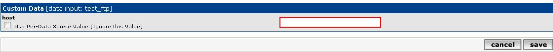 ... but for the FTP, he refuses to let the &amp;quot;host&amp;quot; empty, and cheking &amp;quot;use per data source value&amp;quot; doesn't solve the problem