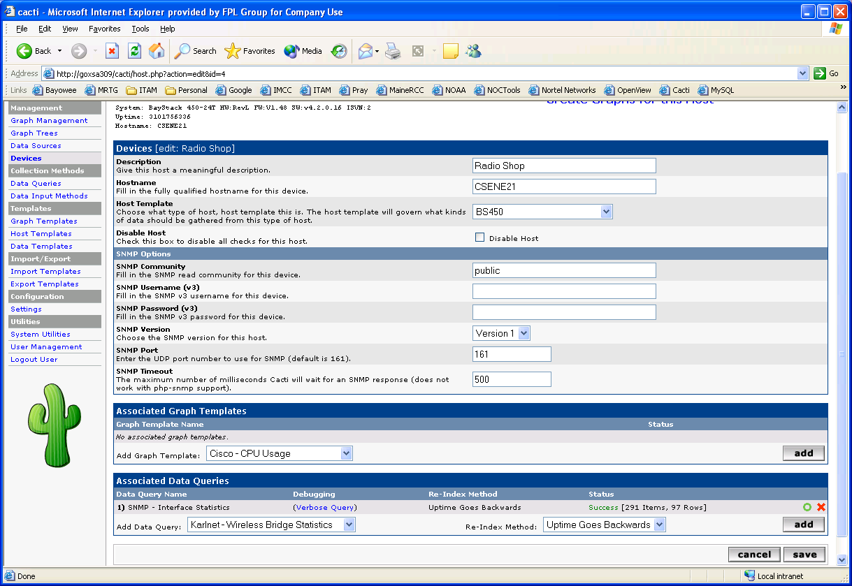 Step 5.) Interesting that the Graph Template is not showing the Graph template that I Have associated with the Host Template &amp;quot;BS450&amp;quot; shown in one of the next screen shots, notice Data querys 291 Items and 97 Row.